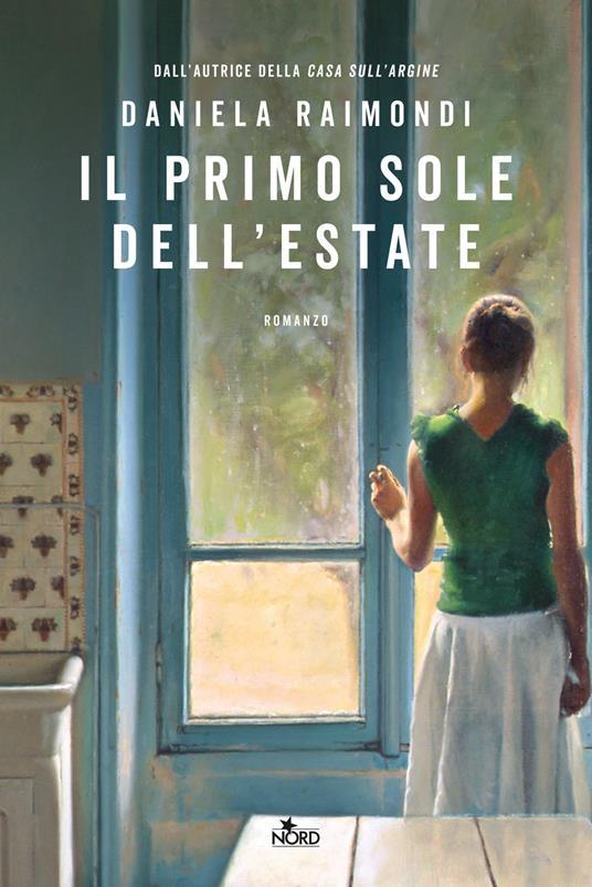 Il primo sole dell'estate. Copia autografata su ex libris - Daniela Raimondi - copertina