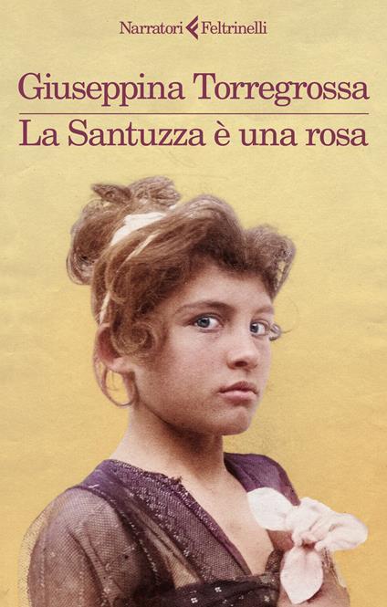 La Santuzza è una rosa. Copia autografata su ex libris - Giuseppina Torregrossa - copertina