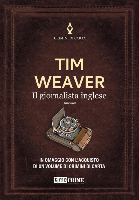 Il giornalista inglese - Tim Weaver - copertina