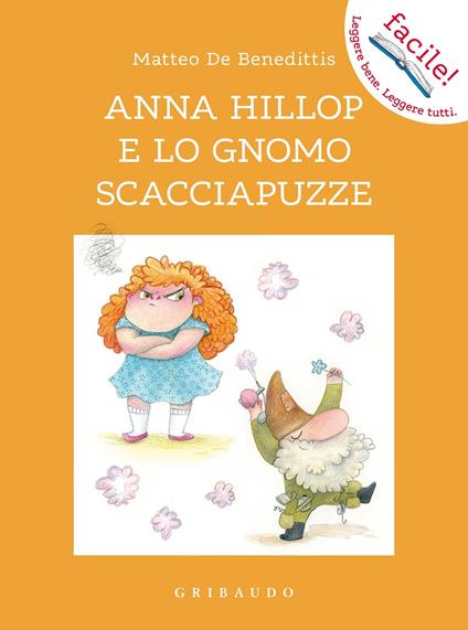  Anna Hillop e lo gnomo scacciapuzze -  Matteo De Benedittis - copertina