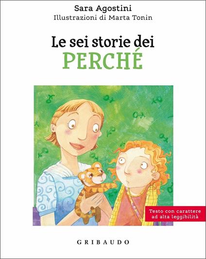 Le sei storie dei perché -  Sara Agostini, Marta Tonin - copertina