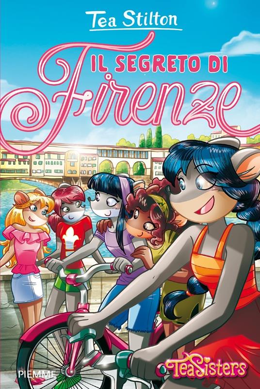 Il segreto di Firenze - Tea Stilton - copertina