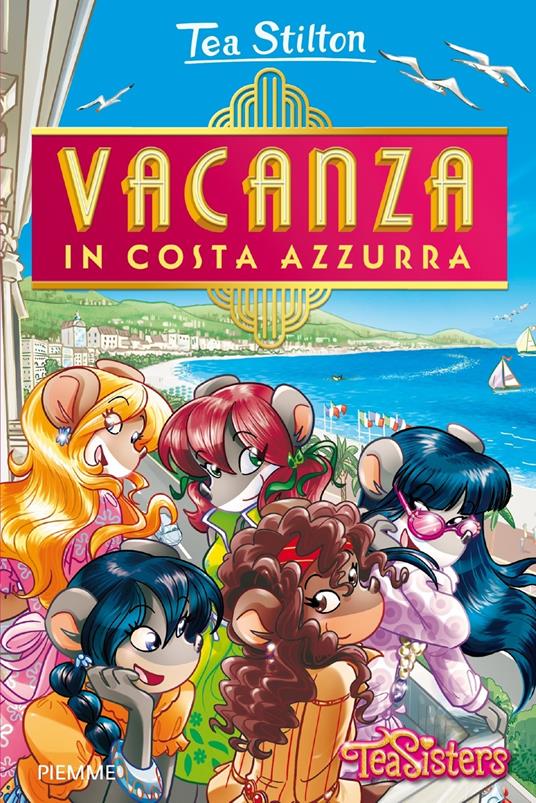 Vacanza in Costa Azzurra - Tea Stilton - copertina