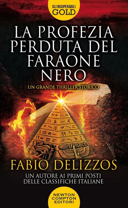 La profezia perduta del faraone nero -  Fabio Delizzos - copertina