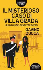 Il Il misterioso caso di villa Grada. Le indagini del tenente Roversi