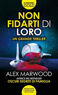  Non fidarti di loro