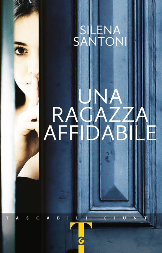 Una ragazza affidabile -  Silena Santoni - copertina