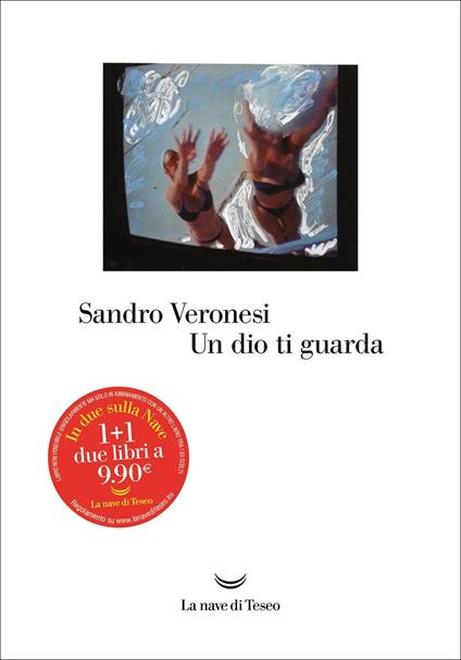 Un dio ti guarda -  Sandro Veronesi - copertina