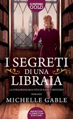 I segreti di una libraia. La straordinaria vita di Nancy Mitford