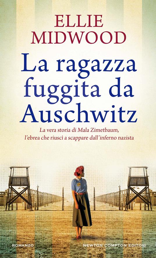 La ragazza fuggita da Auschwitz -  Ellie Midwood - copertina