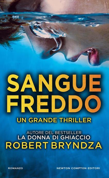  Sangue freddo -  Robert Bryndza - copertina