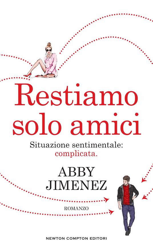  Restiamo solo amici -  Abby Jimenez - copertina