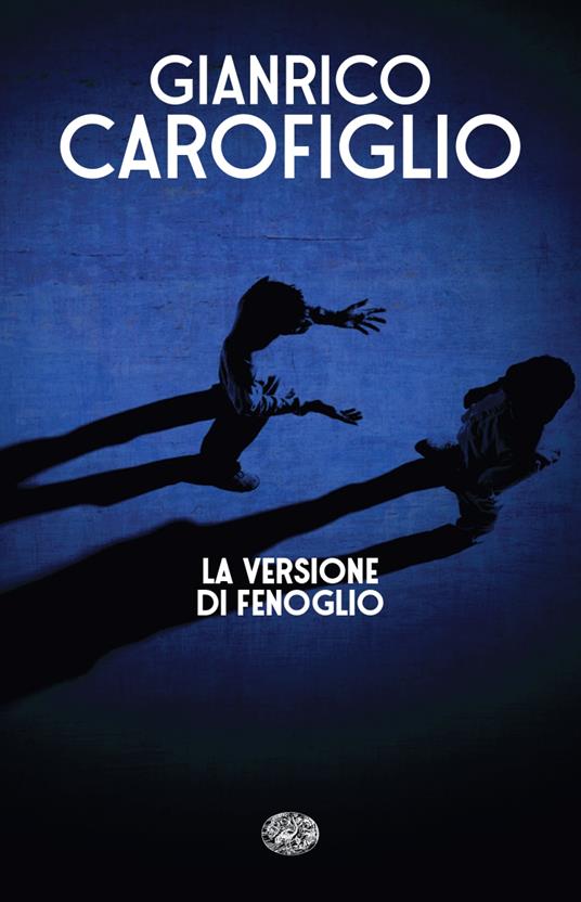 La versione di Fenoglio -  Gianrico Carofiglio - copertina