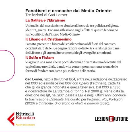 Lezioni d'autore. Fanatismi: cronache dal Medio Oriente con Gad Lerner - 2