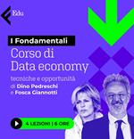Corso di Data Economy. Tecniche e opportunità con Dino Pedreschi e Fosca Giannotti