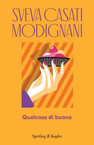 Libro  Qualcosa di buono  Sveva Casati Modignani