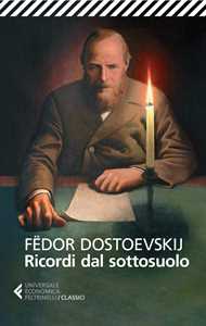 Libro  Ricordi dal sottosuolo  Fëdor Dostoevskij
