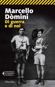 Libro  Di guerra e di noi  Marcello Domini
