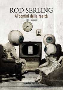 Libro  Ai confini della realtà  Rod Serling