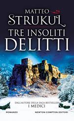  Tre insoliti delitti