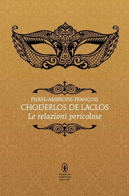 Le relazioni pericolose -  Pierre Choderlos de Laclos - copertina