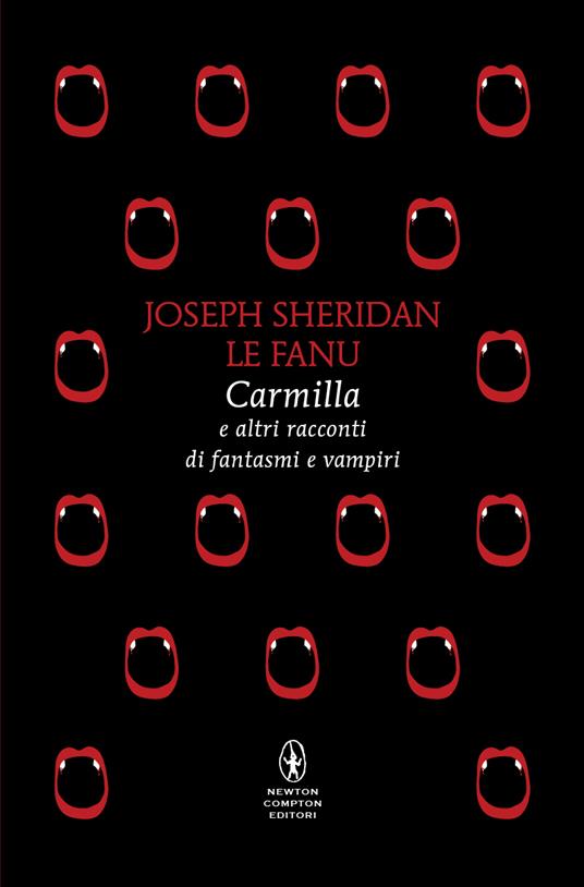  Carmilla e altri racconti di fantasmi e vampiri -  Joseph Sheridan Le Fanu - copertina
