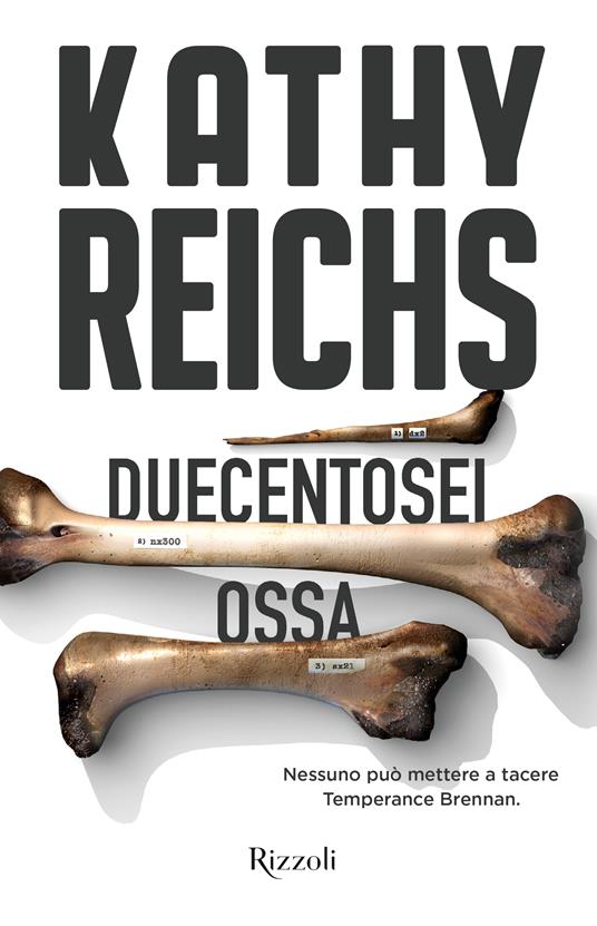 Duecentosei ossa -  Kathy Reichs - copertina