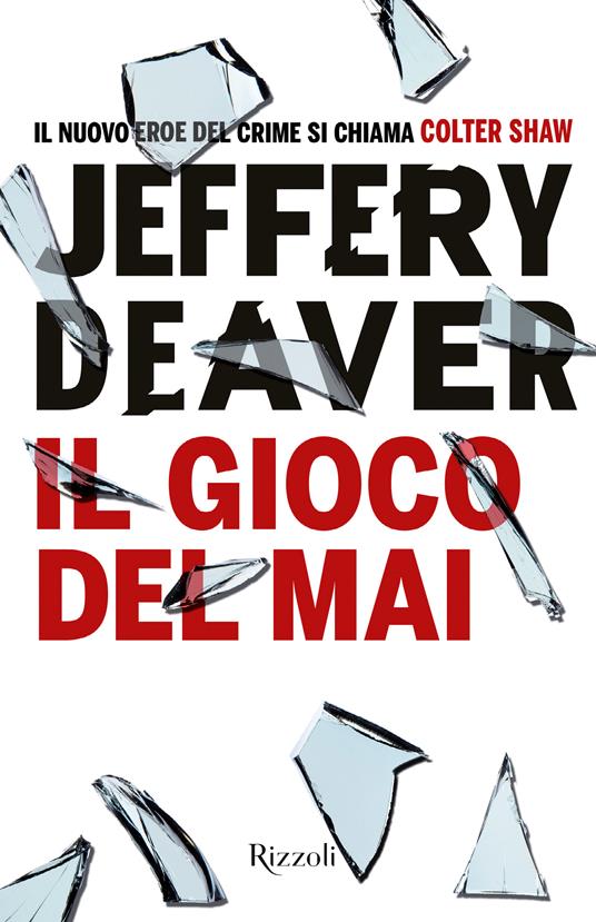 Il gioco del mai -  Jeffery Deaver - copertina