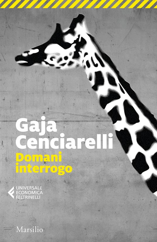  Domani interrogo -  Gaja Cenciarelli - copertina