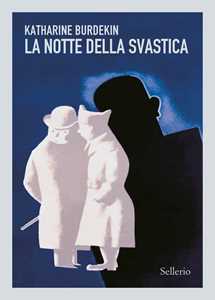 Libro La notte della svastica  Katharine Burdekin