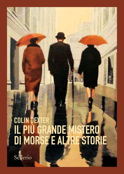 Il più grande mistero di Morse e altre storie -  Colin Dexter - copertina