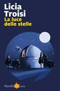 La luce delle stelle. Copia autografata