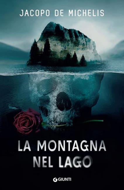 La montagna nel lago. Copia autografata - Jacopo De Michelis - copertina