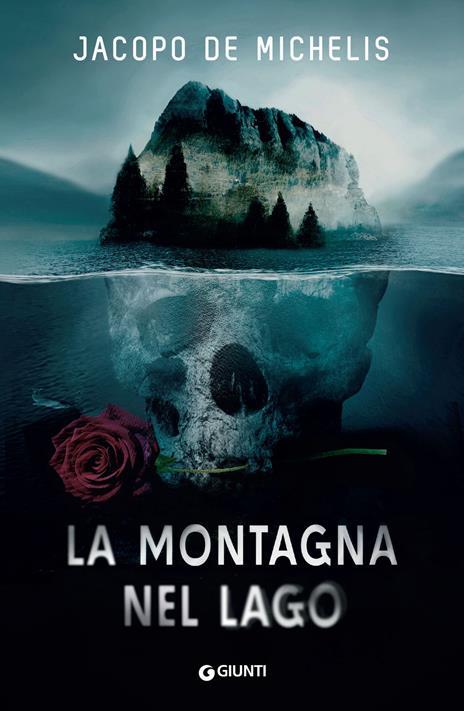 La montagna nel lago. Copia autografata - Jacopo De Michelis - copertina