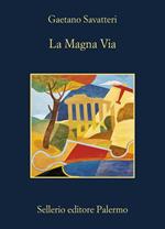 La magna via. Copia autografata