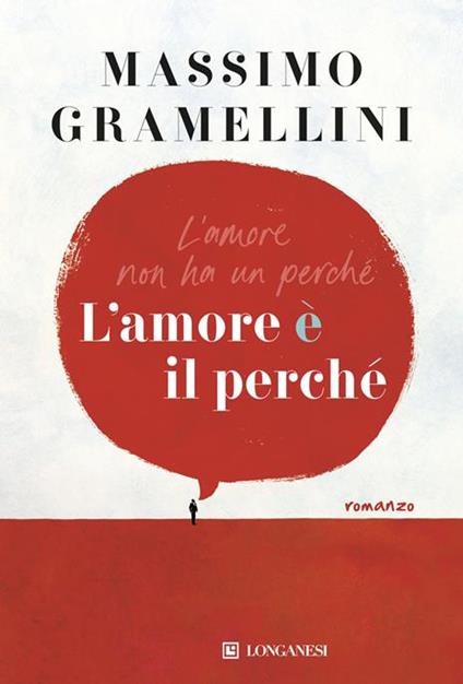 L'amore è il perché. Copia autografata - Massimo Gramellini - copertina
