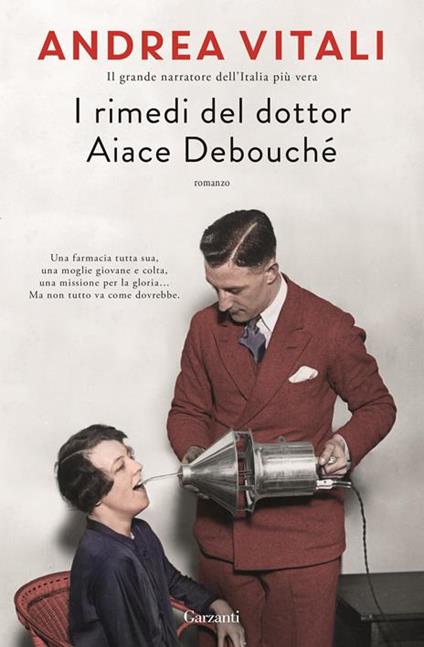 I rimedi del dottor Aiace Debouché. Copia autografata su ex libris - Andrea Vitali - copertina