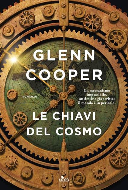 Le chiavi del cosmo. Copia autografata su ex libris - Glenn Cooper - copertina