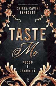 Taste me. Fuoco e oscurità. Copia autografata su ex libris