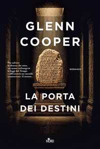 Libro La porta dei destini. Copia autografata su ex libris Glenn Cooper