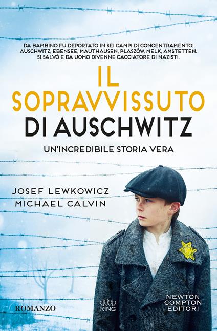 Il sopravvissuto di Auschwitz -  Josef Lewkowicz, Michael Calvin - copertina