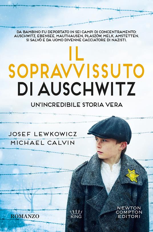 Il sopravvissuto di Auschwitz -  Josef Lewkowicz, Michael Calvin - copertina