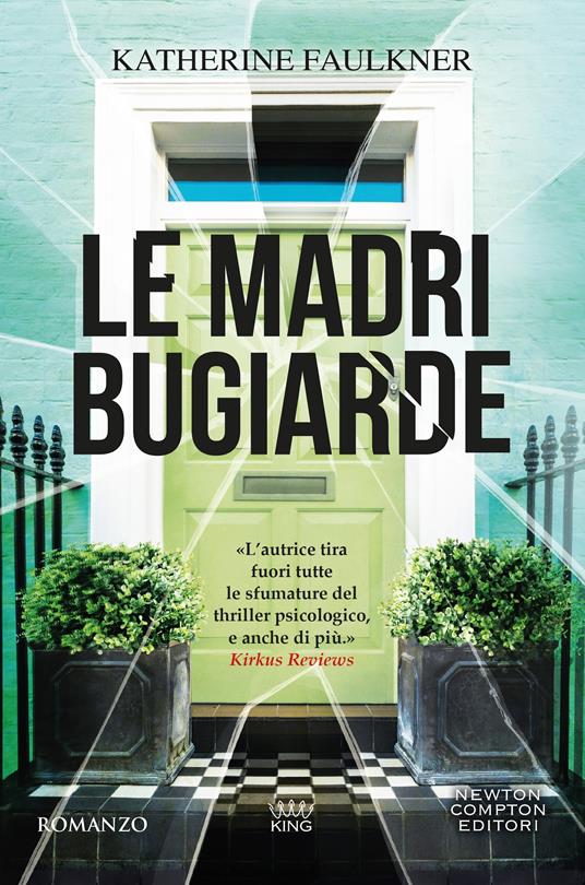 Le madri bugiarde -  Katherine Faulkner - copertina