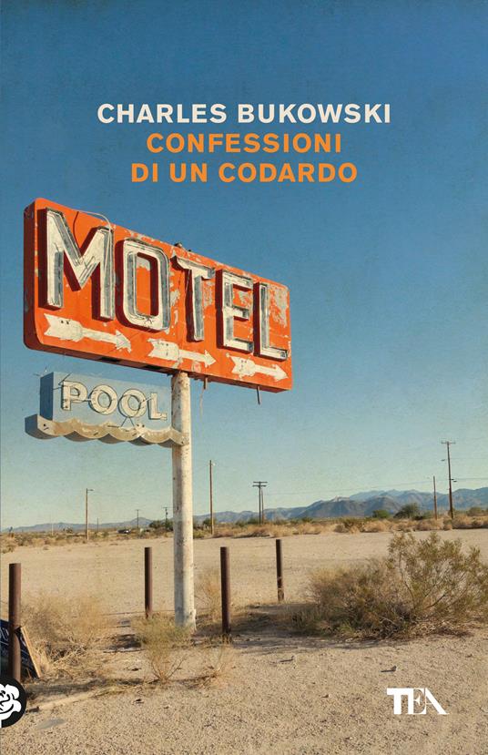  Confessioni di un codardo -  Charles Bukowski - copertina