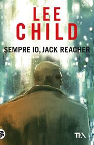  Sempre io, Jack Reacher