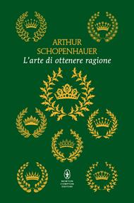 L' arte di ottenere ragione