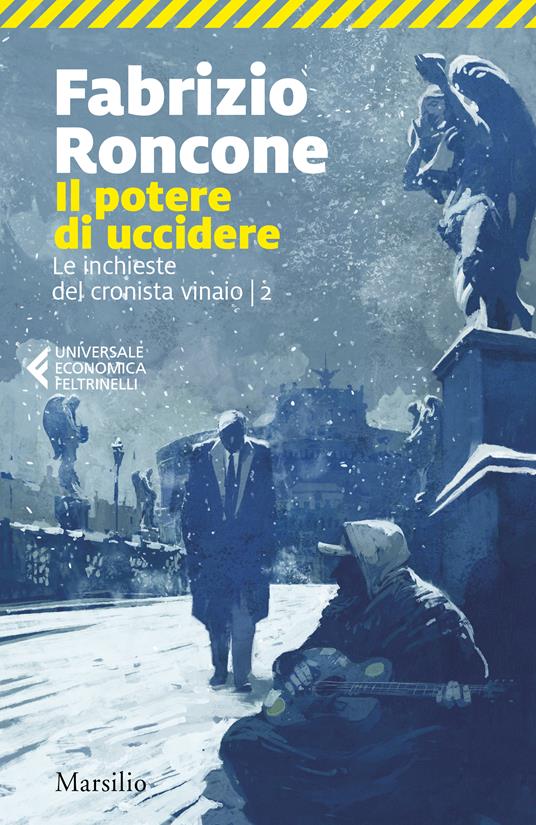 Il potere di uccidere -  Fabrizio Roncone - copertina