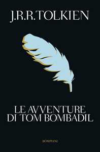 Libro Le avventure di Tom Bombadil  John R. R. Tolkien