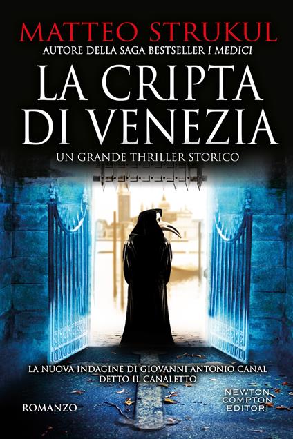 La cripta di Venezia -  Matteo Strukul - copertina