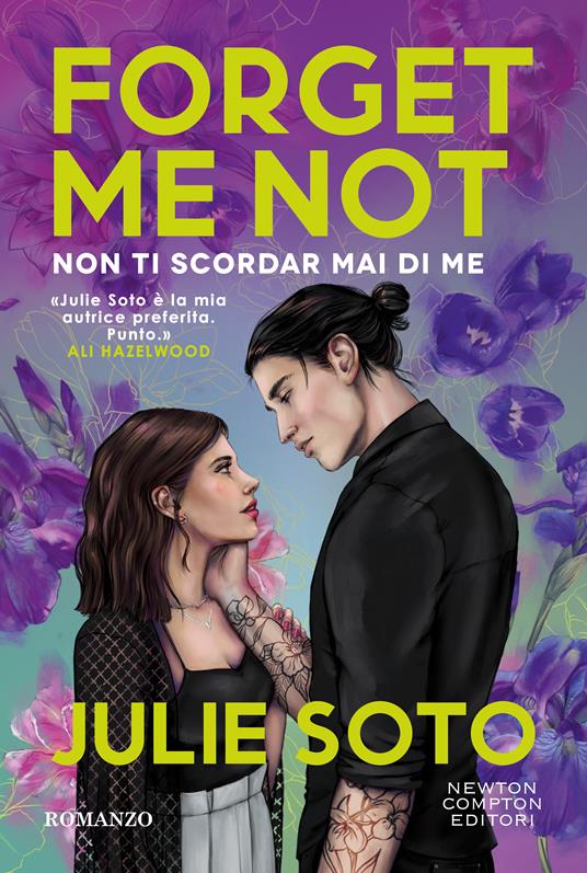  Forget me not. Non ti scordar mai di me -  Julie Soto - copertina